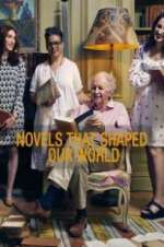 Watch The Novels that Shaped Our World Primewire