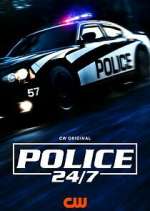 Watch Police 24/7 Primewire