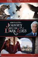 Watch Journey Into the Dark Ages Primewire