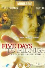 Watch 5ive Days to Midnight Primewire