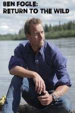 Watch Ben Fogle: Return to the Wild Primewire
