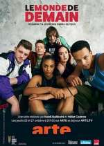 Watch Le Monde de demain Primewire
