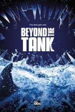 Watch Beyond the Tank Primewire