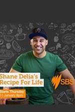 Watch Shane Delia's Recipe for Life Primewire