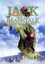 Watch Jack and the Beanstalk: The Real Story Primewire
