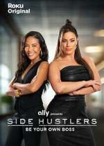 Watch Side Hustlers Primewire