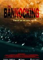 Watch The Bannocking Primewire