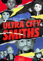 Watch Ultra City Smiths Primewire