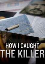 Watch How I Caught the Killer Primewire