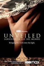 Watch Unveiled: Surviving La Luz Del Mundo Primewire