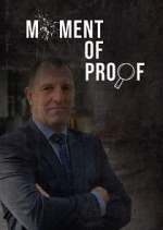 Watch Moment of Proof Primewire