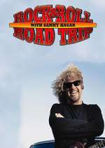 Watch Rock & Roll Road Trip with Sammy Hagar Primewire