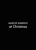 Watch Marcus Wareing at Christmas Primewire