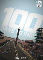 Watch 100 Days to Indy Primewire