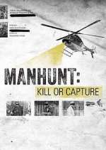 Watch Manhunt: Kill or Capture Primewire