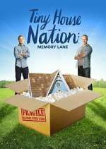 Watch Tiny House Nation: Memory Lane Primewire