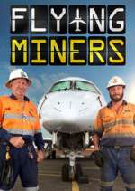 Watch Flying Miners Primewire