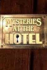 Watch Mysteries at the Hotel Primewire