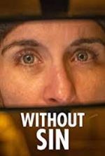 Watch Without Sin Primewire