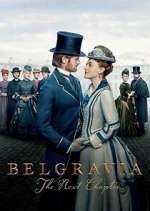 Watch Belgravia: The Next Chapter Primewire
