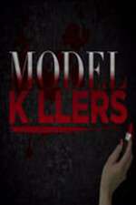 Watch Model Killers Primewire