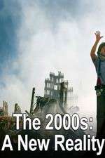 Watch The 2000s: A New Reality Primewire