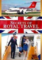 Watch Secrets of Royal Travel Primewire