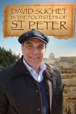 Watch David Suchet In the Footsteps of Saint Peter Primewire