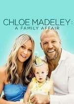 Watch Chloe Madeley: A Family Affair Primewire