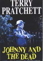 Watch Johnny and the Dead Primewire