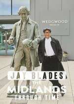 Watch Jay Blades: The Midlands Through Time Primewire