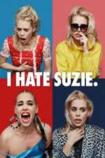 Watch I Hate Suzie Primewire