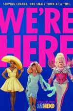 Watch We\'re Here Primewire