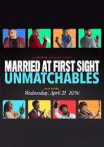 Watch Married at First Sight: Unmatchables Primewire