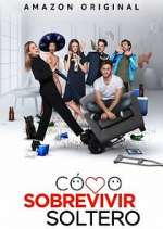 Watch Cómo Sobrevivir Soltero Primewire
