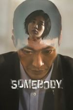 Watch Somebody Primewire