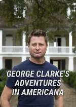 Watch George Clarke's Adventures in Americana Primewire