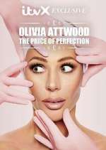 Watch Olivia Attwood: The Price of Perfection Primewire
