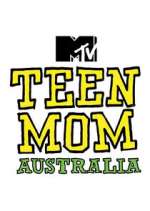 Watch Teen Mom Australia Primewire