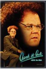 Watch Check It Out with Dr Steve Brule Primewire
