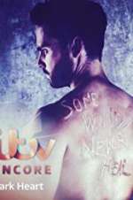 Watch Dark Heart Primewire