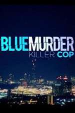 Watch Blue Murder: Killer Cop Primewire