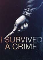 Watch I Survived a Crime Primewire