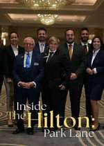 Watch Inside The Hilton: Park Lane Primewire