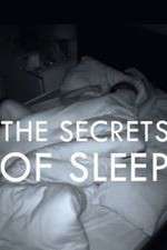 Watch The Secrets of Sleep Primewire