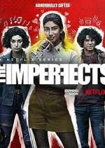 Watch The Imperfects Primewire