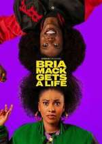 Watch Bria Mack Gets a Life Primewire