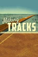 Watch Making Tracks Primewire