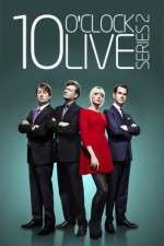 Watch 10 O'Clock Live Primewire