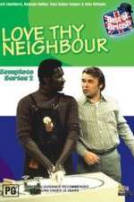 Watch Love Thy Neighbour Primewire